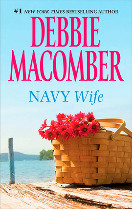 Title details for Navy Wife by Debbie Macomber - Available